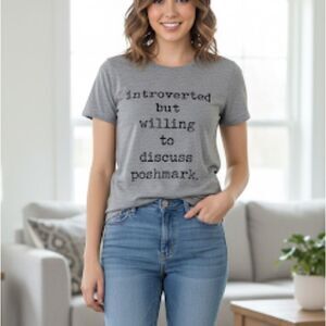 Introverted But Willing to Discuss Poshmark Tee Gray Short Sleeve T-shirt Top M